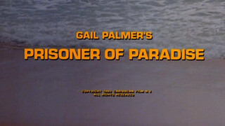 Prisoner Of Paradise (1980) - Teljes xxx videó