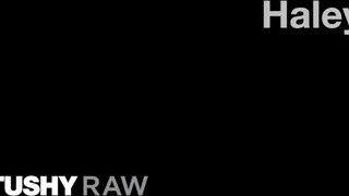 TUSHYRAW - Haley ánusza megdugva